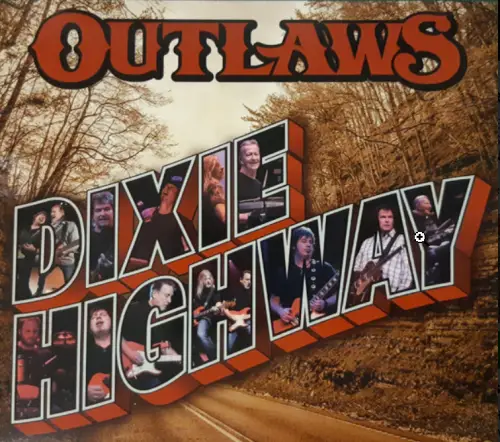 Outlaws : Dixie Highway